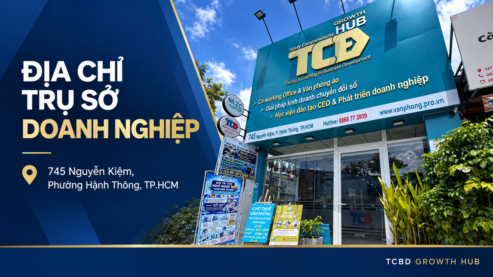 Văn phòng TCBD Growth Hub tại 745 Nguyễn Kiệm